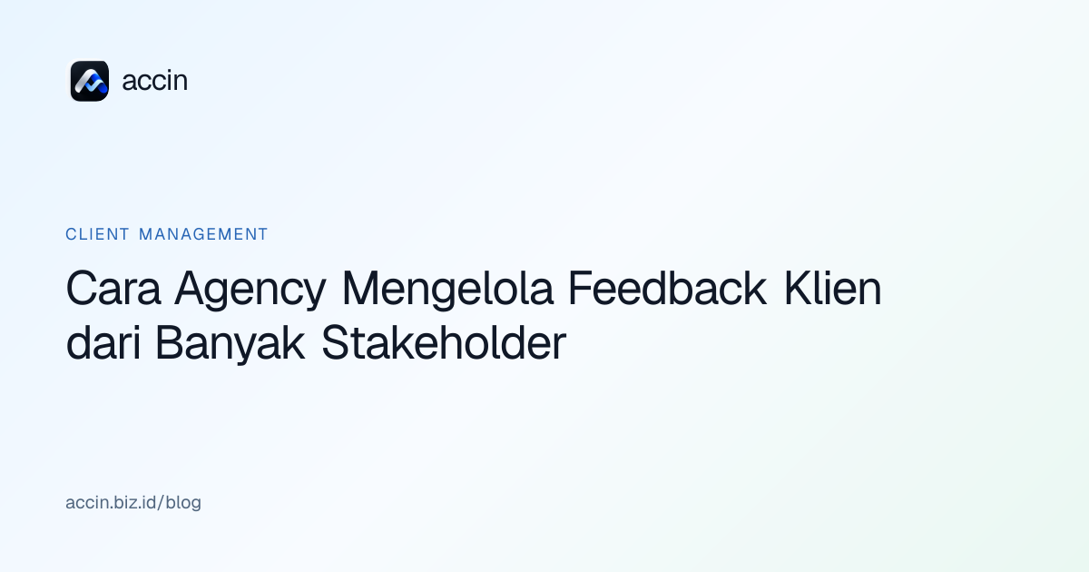 Ilustrasi sampul artikel: Cara Agency Mengelola Feedback Klien dari Banyak Stakeholder